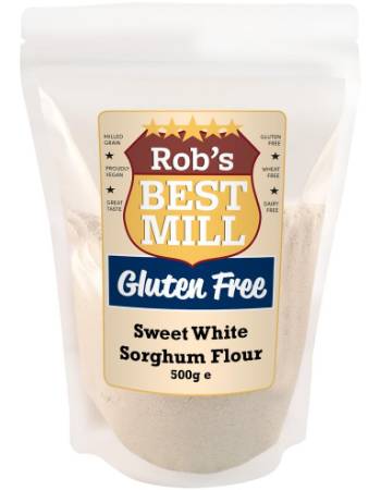 ROB'S BEST MILL SWEET WHITE SORGHUM FLOUR 500G